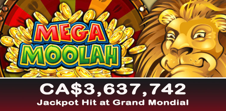 Mega Moolah Winner at Grand Mondial Casino in Canada